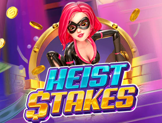 Heist Stakes